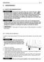 Page 67EN 27 MAINTENANCE
6. MAINTENANCE
6.1 SAFETY RECOMMENDATIONS
Disconnect the spark plug cap, remove the key  (  in
the electric start models) or shift the accelerator lever to  «OFF» (  in
the manual start models) and read the relevant instructions before start-
ing any cleaning, maintenance or repairs. Wear suitable clothing and
strong gloves for dismantling and refitting the blade and in all other haz-
ardous situations for the hands.
Never use the machine with worn or damaged parts.
Faulty or worn-out...