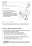 Page 69EN 29 MAINTENANCE
6.2.3 ENGINE
Follow all the instructions in the engine man-
ual.
To drain the engine oil:
1. unscrew the topping up cap (1); 
2. fit the pipe (2) onto the syringe (3) and
insert it right into the hole;
3. using the syringe (3), suck up all the en-
gine oil, bearing in mind that you need to
repeat this operation a few times before
all the oil is removed.
6.2.4 G
EAR LEVER AND DIFFERENTIAL
These are sealed single units which do not require maintenance. They are per-
manently lubricated...