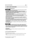 Page 60HOW TO USE THE MACHINE17EN
5.1 SAFETY RECOMMENDATIONS
The machine must only be used for the purpose for which it
was designed (cutting and collecting grass). 
Do not tamper with or remove the safety devices fitted on the machine.
REMEMBER THAT THE USER IS ALWAYS RESPONSIBLE FOR DAMAGE AND
INJURY TO OTHERS. Before using the machine:
– read the general safety regulations ( ☛ 1.2), paying particular attention to
driving and cutting on slopes;
– carefully read the instructions for use, make sure you are...