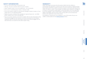 Page 1817
INSTALLATION
CONFIGURATION
OPERATION
FuR
theR
inFoRmation
INDEX
WaRRanty
Adder Technology Ltd warrants that this product shall be free from defects in 
workmanship and materials for a period of two years from the date of original purchase. 
If the product should fail to operate correctly in normal use during the warranty period, 
Adder will replace or repair it free of charge. No liability can be accepted for damage due 
to misuse or circumstances outside Adder’s control. Also Adder will not be...