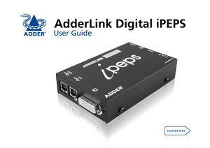 Page 1AdderLink Digital iPEPS
User Guide
 