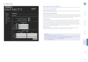 Page 3534
INSTALLATION
CONFIGURATION
OPERATION
FURTHERINFORMATION
INDEX
RX USB Settings 
Allow Human Interface Devices (HID) onlyWhen enabled, this option restricts supported USB devices to keyboards and mice only. The use of memory sticks and other devices will be disabled. 
Isochronous Endpoint OSD AlertsThe ALIF USB system does not support Isochronous USB. When enabled, this option will alert the user when an Isochronous USB device is connected. 
Enable Isochronous Endpoint AttachWhen enabled, this option...