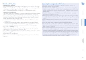 Page 2221
INSTALLATION
CONFIGURATION
OPERATION
FURTHERINFORMATION
INDEX
Dashboard > Updates
Upgrade A.I.M.  Software
If you have downloaded an update file for A.I.M. software, you can upload it here to the 
A.I.M. server and A.I.M. will automatically be upgraded to the new version. Upgrade files 
are encrypted and digitally-signed for A.I.M.-server integrity.
Note: It is not possible to downgrade an A.I.M. server to a previous firmware version.
Reset A.I.M. Configuration
This option can be used to reset A.I.M....