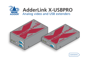 Page 1AdderLink X-USBPRO
Analog video and USB extenders
contents   