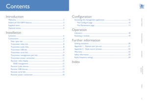 Page 2INSTALLATION
1
CONFIGURATION
OPERATION
FURTHERINFORMATION
INDEX
Introduction
Welcome ................................................................................................................2
AdderLink XD150FX features ..........................................................................3
Supplied items .......................................................................................................4
Optional extras...