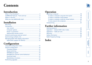 Page 2





1
Contents
Introduction
What is True Emulation? .............................................................3
AV4PRO-DVI features - front and rear .......................................4
What’s in the box ........................................................................\
5
What you may additionally need ...............................................5
Installation
Mounting...