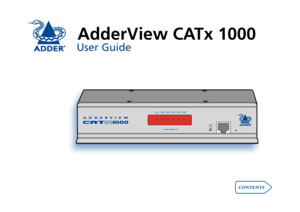 Page 1
AdderView CATx 000
User Guide

LOCREMOSDUPGLCKPWR
www.adder.com
KVMonly  