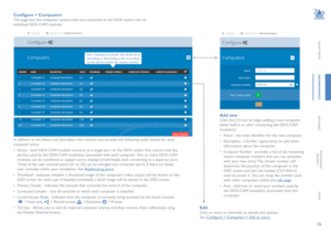Page 2726
INSTALLATION
CONFIGURATION
OPERATION
FURTHERINFORMATION
INDEX
Add new
Click the [+] icon to begin adding a new computer, 
either before or after connecting the DDX-CAM 
module(s):
• Name - the main identifier for the new computer.
• Description - a further opportunity to add more 
information about the computer. 
• Computer Number - provides a list of the remaining 
vacant computer numbers that you can associate 
with your new entry. The chosen number will 
determine the position of this computer in...