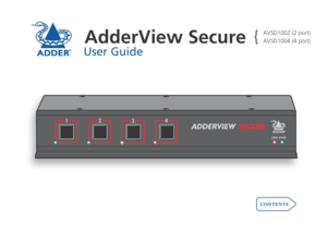 Page 1AdderView Secure
User Guide

ERR
1234
PWR
AVSD1002	(2	port)
AVSD1004	(4	port)}  