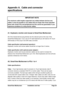 Page 39SmartView MultiscreenInstallation and UsePage 38Appendix A.  Cable and connector
specificationsIMPORTANT NOTEThe maximum cable lengths supported vary widely between devices andcables. It may be possible to use cables that are longer than those specifiedbelow with certain PCs and peripherals but this cannot be guaranteed. If youexperience problems try using shorter cables.A1. Keyboard, monitor and mouse to SmartView Multiscreen
All of the shared devices plug directly into the relevant ports at the rear of...