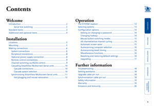 Page 2







SECT 1
Contents
Welcome
Introduction.........................................................................\�.........2
Serial.line.switching.
...........................................................2
Standard.items
.........................................................................\�.....3
Additional.and.optional.items
.....................................................4
Installation...
