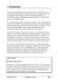 Page 6SmartView XProInstallation and UsePage 51. IntroductionThank you for purchasing the Adder SmartView XPro. Your SmartView XPro is a
very high performance Keyboard, Video monitor and Mouse (KVM) sharing device
which supports a wide range of PC hardware and software platforms. The
SmartView XPro supports multiple users and enables each user to independently
access the connected computers.
An On-Screen-Display (OSD) menu system is provided for easy computer selection
and control. This enables users to select...