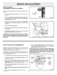 Page 25  
SERVICEANDADJUSTMENT 
HOWTOADJUST 
THEREMOTETHROTTLECONTROL 
Forthebestengineperformance,settheremotethrottlecontrolas 
follows. 
1.MovetheremotethrottlecontroltotheFASTposition(see 
Figure21). 
2.Theholeinthegovernorcontrollever(locatedjustbehindgov- 
emorcontrolplate)mustalignwiththeholeinthegovernor 
controlplate(seeFigure22). 
3.Ifthetwoholesdonotlineup,thenloosenthecasingclamp 
screwandmovethegovernorcontrolrackuntilthetwoholes 
arealigned. 
4.Tightenthecasingclampscrew....