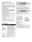 Page 25Troubleshooting
Reduced proximity
sensing (does not
activate by
touching top of
remote control)
Check if proximity lighting is
disabled by pressing a button.
Replace 3V2450 battery with
same type 3V2450 coin cell.
The Proximity Sensor may be
oversensitized. Sit remote control
undisturbed for 60 seconds on a 
non-metallic surface. This allows
the sensor to recalibrate itself.
Dim LED lights
Replace two 3V2016 batteries
with same type 3V2016 coin
cells.
No rapid LED
blinking after
pressing a buttonReplace...