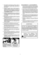 Page 47  
7,, 
Tometodaslasprecaucionesposiblesaldejarla 
removedoradenievedesatendida.Desengancheel 
barreno/propulsor,cambieaneutro,pareetmotor,y 
retirelaIlaveo 
8.Nopongaenmarchae!motorenambientesinteriores, 
exceptoatarrancarelmotoryparatransportarfa 
removedoradenievehaciaadentroohaciaafueradef 
edificio..Abrataspuertasexteriores;elhumodefes- 
capeespeligroso(contieneMONOXIDODECARBONO, 
unGASINODOROyLETAL). 
9..Nolimplenteveperpendicularmentealadireccionde 
pendientes_TengaprecauciSnalcambiardedireccion...