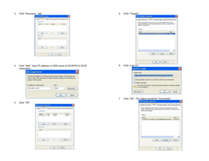 Page 7 
2. Click “Discovery ” tab. 
  
 
 
3. Click “Add”. Input IP address or DNS name of ISC8P2G-S iSCSI 
subsystem.  
  
4. Click “OK”.  
 
 
5. Click “Targets”.  
 6. Click “Log On”. 
  
7. Click “OK”. The status would be “Connected”.  
  