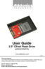 Page 1Technical Support
If you need any assistance to get your unit functioning properly, please have your 
product information ready and contact Addonics Technical Support at:
Hours: 8:30 am - 6:00 pm PST
Phone: 408-453-6212
Email: http://www.addonics.com/support/query/
v8.1.11
T E C H N O L O G I E S
www.addonics.com
User Guide
2.5” CFast Flash Drive
(AD25CFASTD)         