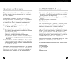 Page 1325
Etón garantit à l’acheteur initial que ce produit sera exempt de tout
défaut de matériau ou de maind’œuvre pendant une année à partirde la date d’achat initial.
Pendant la durée de la garantie, Etón ou un centre accrédité de 
réparation Etón fournira, gratuitement, les pièces et la maind’œuvre
nécessaires pour corriger les vices de matériau et de maind’œuvre.
En outre, Etón peut choisir de remplacer un appareil défectueux.
(1) Remplissez et envoyez la fiche de garantie dans les dix 
(10) jours qui...