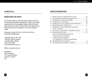 Page 14DIE WICHTIGSTEN FUNKTIONEN DES FR250............................28
DER  EINGEBAUTE WIEDERAUFLADBARE AKKU.........................29
STROMZUFUHR ÜBER DEN DYNAMO.......................................29
BETRIIEB MIT AA BATTERIEN...................................................30
VERMEIDEN DES AUSLAUFENS VON BATTERIESÄURE.............. 30
NOTBETRIEB OHNE STROMQUELLE..........................................31
STROMZUFUHR VON AUSSEN UND LADEN DER 
NIMH...