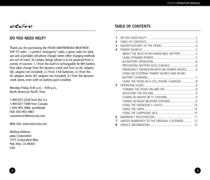 Page 2DO YOU NEED HELP?............................................................. 2
TABLE OF CONTENTS..............................................................3
MAJOR FEATURES OF THE FR300........................................... 4
POWER SOURCES...................................................................5
ABOUT THE BUILTIN RECHARGEABLE BATTERY....................5
USING DYNAMO POWER..................................................... 5
AA BATTERY...