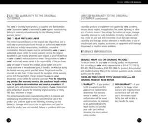 Page 712
7LIMITED WARRANTY TO THE  ORIGINAL
CUSTOMER
13
FR300OPERATION MANUAL
This etónor Grundig brand product, as supplied and distributed byetónCorporation (etón) is warranted by etónagainst manufacturing
defects in material and workmanship for the following limited 
warranty period:
ONE (1) YEAR PARTS AND LABOR
This limited warranty begins on the original date of purchase, and is
valid only on products purchased through an authorizedetónretailer
and does not include transportation, installation, removal or...