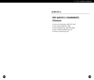 Page 105209
YB 550PEMANUALE OPERATIVO 
208
PER QUESITI E CHIARIMENTI,
Chiamare:
• From the United States: (800) 8722228
• From Canada: (800) 6371648
• From Everywhere Else: (650) 9033866
• Email: customersvc@etoncorp.com
• Internet: www.etoncorp.com 