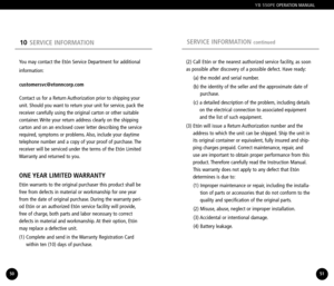 Page 2610SERVICE INFORMATIONSERVICE INFORMATION continued
5150
YB 550PEOPERATION MANUAL
(2) Call Etón or the nearest authorized service facility, as soon
as possible after discovery of a possible defect. Have ready:
(a) the model and serial number.
(b) the identity of the seller and the approximate date of
purchase.
(c) a detailed description of the problem, including details
on the electrical connection to associated equipmentand the list of such equipment.
(3) Etón will issue a Return Authorization number and...