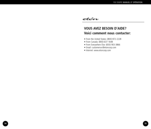 Page 28YB 550PEMANUEL D’ OPÉRATION
VOUS AVEZ BESOIN D’AIDE?
Voici comment nous contacter:
• From the United States: (800) 8722228
• From Canada: (800) 6371648
• From Everywhere Else: (650) 9033866
• Email: customersvc@etoncorp.com
• Internet: www.etoncorp.com
5554 