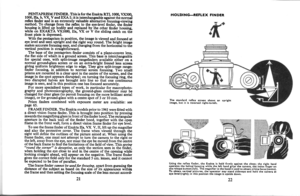 Page 14PENTAPRISM FINDER. This is for the Exakta RTL 1000. VXS00.lfi)0, rla, b, VX, V and EXA I; it is interchangeable against th6 normaireflex finder and is an extremely valuable alternativelocusing-viewincmethod. To change from the rbflex to the ey+level finder, ihe findeihousing is lifted up bodily and replaced by the other findbr housine,while on EXAKTA VXl0(n, IIa,VX or V the sliding catch on thlfront plate is depressed.With the pentaprism in position, the image is viewed and focused ateye_level and see-n...