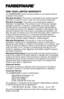 Page 15ONE-YEAR LIMITED WARRANTY
This FARBERWARE® product warranty extends to the original consumer 
purchaser of the product. 
Warranty Duration:This product is warranted to the original consumer
purchaser for a period of one (1) year from the original purchase date. 
Warranty Coverage:  This product is warranted against defective
materials or workmanship. This warranty is void if the product has been 
damaged by accident, in shipment, unreasonable use, misuse, neglect,
improper service, commercial use,...