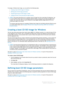 Page 234Dell AppAssure User Guide
Version 5.4.3 Revision B232 To manage a Windows boot image, you can perform the following tasks:
•Creating a boot CD ISO image for Windows
•Defining boot CD ISO image parameters
•Transferring the boot CD ISO image to media
•Loading the boot CD and starting the target machine
Creating a boot CD ISO image for Windows
The first step when performing a bare metal restore (BMR) for a Windows machine is to create the boot CD file 
in the AppAssure Core Console. This is a bootable ISO...