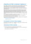 Page 383Dell AppAssure User Guide
Version 5.4.3 Revision B381
Using Bourne Shell scripting in AppAssure
Bourne shell (sh) is a shell language or command-line interpreter for Unix-based operating systems. Bourne shell 
is used in AppAssure with Linux to customize environments and specify certain operations to occur in a 
predetermined sequence. The .sh is the file extension and naming convention for Bourne shell files.
Bourne Again Shell (BASH) is a similar shell language that implements the same grammar,...