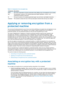 Page 91Dell AppAssure User Guide
Version 5.4.3 Revision B89
Applying or removing encryption from a 
protected machine
You can secure the data protected on your Core at any time by defining an encryption key and applying it to one 
or more protected machines in your repository. You can apply a single encryption key to any number of 
protected machines, but any protected machine can only use one encryption key at a time.
The scope of deduplication in AppAssure is limited to protected machines using the same...