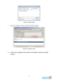 Page 39 
33 
 
Figure 37: Open dialog 
 
J.  Click the “Program” button to  start the firmware update. 
 
Figure 38: Program button 
 
K.  A status bar is displayed at the botto m of the dialog to indicate the update 
progress. 
  