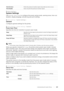 Page 103Understanding the System Menus |103
❚Admin Settings >
System Settings
Use System Settings  to configure the power saving mode, warning tones, time-out 
duration, display language, and job log auto print settings.
❚Admin Settings >  System Settings >
General
Configures general settings for the printer.
❚Admin Settings > System Settings >  General >
Power Saver Timer
Specifies the time for transition to power saver mode.
NOTE:
•Your printer enters Deep Sleep mode 11 minutes after it finishes a job (the...