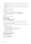 Page 256256|Faxing
If the desired speed dial number is not displayed, tap   or   to scroll through the 
screen.
To jump to a specific speed dial number,  enter the desired number and then # using 
the number pad.
If a speed dial number is already set, the screen shows the name and the number of 
entries.
4 Ta p  t h e   Enter Name  text box.
5 Enter the name, and then tap  OK.
6 Ta p  t h e   Enter Number  text box.
7 Enter the fax number using the number pad, and then tap  OK.
To insert a pause between numbers,...