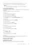 Page 57Connecting Your Printer to Mobile Devices |57
7Repeat steps 1 and 2 after the printer is restarted, and then tap  Group Owner.
8 Ta p   SSID and Passphrase to check what the SSID and passphrase are.
NOTE:
•To check the printer's SSID and passphrase , you can also print the list by tapping Print 
Passphrase  under the Passphrase  menu.
Connecting the Mobile Device
The following procedure uses Windows® 7, Windows® 10, OS X 10.10, iOS, and Android 
as examples.
Connect the mobile device to the Wi-Fi...