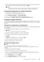 Page 63Connecting Your Printer to Mobile Devices |63
7In the window to specify the printer sharing, enter the Google accounts of the users 
that you want to invite to  share the printer, and click  Share.
NOTE:
•When the invited users log in to the Google  Cloud Print web page, a message appears to 
show that the printer owner made the sharing settings. Accept the sharing invitation.
Canceling the Registration  to Google Cloud Print
1Start Dell Printer Configuration Web Tool.
See "Starting Dell Printer...