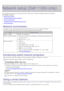 Page 26Network setup (Dell 1130n only)
This chapter gives  you step-by-step instructions for setting  up  the network connected machine and  software.
This chapter includes:
Network  environment
Introducing useful  network programs
Using a  wired network
Installing network connected machine’s  driver
IPv6  Configuration
Network environment
You  need  to  set  up  the network protocols on the machine to  use it  as your  network machine.
The  following table shows  the network environments supported by the...