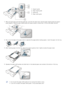 Page 381. Support guide
2. Paper  length guide
3. Guide lock
4. Paper  width guide
1. With one  hand press  and  hold the guide lock,  and  with the other hand,  hold the paper length guide and  support
guide together. Slide the paper length guide and  support guide to  locate them  in the correct paper size slot.
2. Flex or fan  the edge  of the paper stack to  separate  the pages before loading papers.  Insert the paper into the tray.
3. After inserting paper into the tray, adjust  the support guide so that...