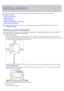 Page 14Getting started
This chapter gives  you step-by-step instructions for setting  up  the USB  connected machine and  software.
This chapter includes:
Setting  up  the hardware
Supplied software
System  requirements
Installing USB  connected machine’s  driver
Sharing your  machine locally
Supported optional  devices and  features may differ according to  your  model.  Please  check  your  model name.
(See Features  by Model
).
Setting up the hardware
This section shows  the steps to  set  up  the hardware,...