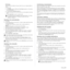 Page 39Faxing |39
Darkness
You can select the default contrast mode to fax your originals lighter or 
darker.
1. Press  Fax.
2. Press  Menu, and then  OK when  Fax Feature  appears on the bottom 
line of the display.
3. Press  OK when  Darkness  appears.
4. Press the left/right arrow until the option you want appears and press 
OK.
5. Press  Stop/Clear  to return to ready mode.
Sending a fax automatically
1.Press Fax.
2. Load originals face up into the ADF, or place a single original face down 
on the scanner...