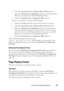 Page 119Dell Printer Configuration Web Tool115
• Select the Auto-detect proxy settings for this network check box.
• Select the 
Manual proxy configuration check box, and then enter the 
IP address of your printer in the 
No Proxy for edit box. 
• Select the 
Automatic proxy configuration URL check box.
When you use Firefox 3.0, do one of the following:
• Select the 
No Proxy check box, if you do not want to use a proxy.
• Select the 
Auto-detect proxy settings for this network check box.
• Select the 
Manual...