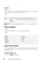 Page 238234Understanding the Printer Menus
Login Error
Purpose:
To set the maximum number of failed login attempts before an administrator 
is denied access to  Admin Menu and Report/List .
Va l u e s :
 NOTE: This item is available only when Panel Lock Set is set to Enable.
Panel Language
Purpose:
To specify the language to be  used on the operator panel.
Va l u e s :
Panel Lock Function
This feature prevents unauthorized users from changing settings made by the 
administrator. However, you can select se ttings...