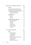 Page 84Contents
10 Dell Printer Configuration Web Tool. . .  109
Overview. . . . . . . . . . . . . . . . . . . . . . . . .  109
Using the Dell Printer Configuration Web Tool
. . . . .  111
Setting Up the Dell Printer Configuration Web Tool
 . .  112
Setting Up From Web Browser
. . . . . . . . . . .  113
Setting Up From Operator Panel
. . . . . . . . . .  115
Page Display Format
. . . . . . . . . . . . . . . . . . .  115
Top Frame
. . . . . . . . . . . . . . . . . . . . . .  115
Left Frame
 . . . . . . . . . ....