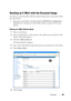 Page 283Scanning281
Sending an E-Mail with the Scanned Image
To send an e-mail attached with the scanned image from your printer, follow 
the steps below:
• Setup the E-mail address book through the Dell Printer Configuration 
Web Tool
. See Setting an E-Mail Address Book on page 281 for more 
details.
Setting an E-Mail Address Book
1Open a web browser. 
2Type in the IP address of the printer in the address bar and click Go. The 
printers Web page appears. 
3Click the Address Book tab.
The login dialog box...