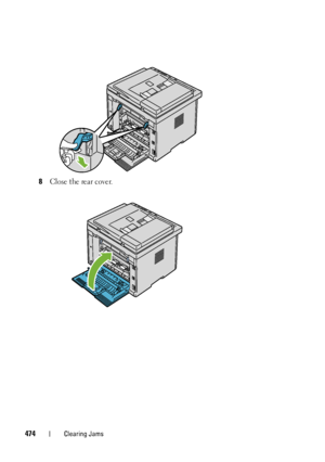 Page 476474Clearing Jams
8Close the rear cover.
 