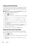 Page 252250Copying
Changing the Default Settings
The COPY menu options, including contrast, and image quality can be set to 
the most frequently used modes. When you copy a document, the default 
settings are used unless they are changed by using the corresponding buttons 
on the operator panel.
 NOTE: While you set copy options, pressing the AC (All Clear) button cancels the 
changed settings and returns to the default status.
To create your own default settings:
1
Press the   (Menu) button.
2Press the   button...