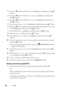 Page 314312Faxing
2Press the   button until System is highlighted, and then press the   
button.
3Press the   button until Admin Menu is highlighted, and then press 
the  button.
4Press the   button until Phone Book is highlighted, and then press 
the  button.
5Ensure that Speed Dial is highlighted, and then press the   button.
6Press the   button until the desired speed dial number between 01 and 
99 is highlighted, and then press the   button.
7Ensure that Name is highlighted, and then press the   button....