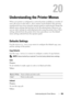 Page 361Understanding the Printer Menus359
20
Understanding the Printer Menus
When your printer is configured as a network printer available to a number of 
users, the access to the Admin Menu menus can be limited. This prevents 
unauthorized users from using the operator panel to inadvertently change the 
default menu settings that has been set by the administrator. However, you 
can use select settings for individual print jobs using the printer driver. Print 
settings selected from the printer driver have...